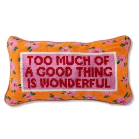 Too Much Needlepoint Pillow